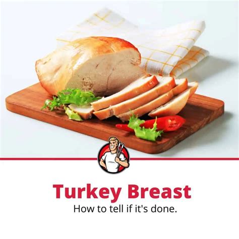 How to Tell When Turkey Is Done – Breast, Bacon, Burgers & More