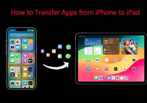 How to Transfer Apps From an iPhone to iPad