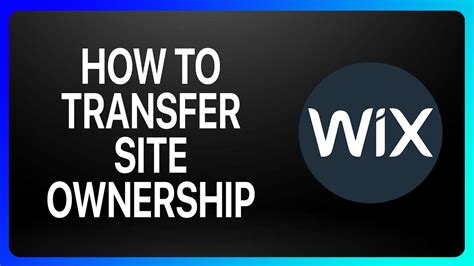 How to Transfer Your Website in Wix - Site Ownership - YouTube