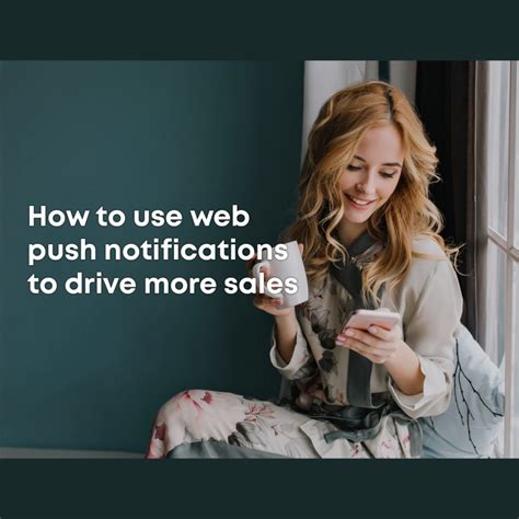 How to Turbo Charge Sales with Web Push Notifications