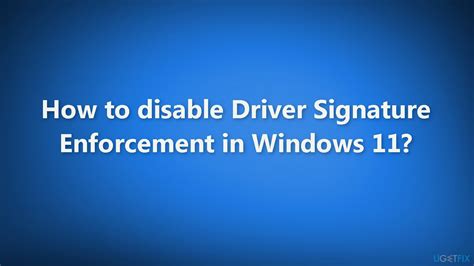 How to Turn Off Driver Signature Enforcement on Windows 11/10?