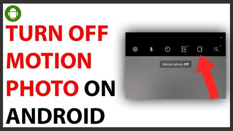How to Turn Off Motion Photo on Android