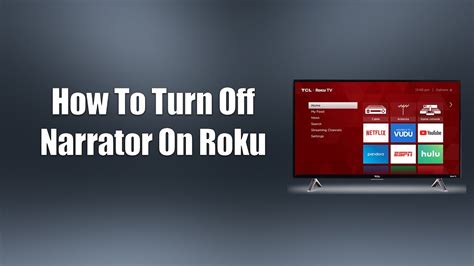 How to Turn Off the Narrator on a Roku