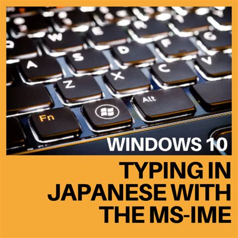 How to Type Japanese - Installing MS-IME / How to type in …