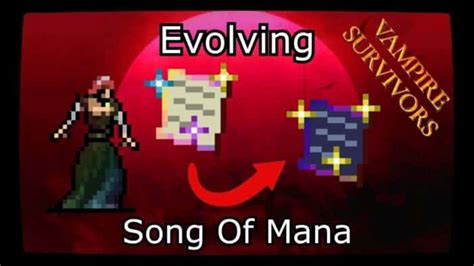 How to Unlock and Evolve Song of Mana in Vampire Survivors