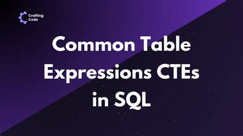 How to Use 2 CTEs in a Single SQL Query