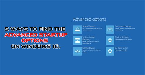 How to Use Advanced Startup Options in Windows