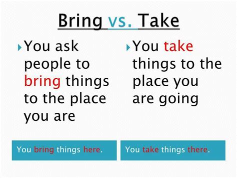 How to Use Bring vs take Correctly - GRAMMARIST