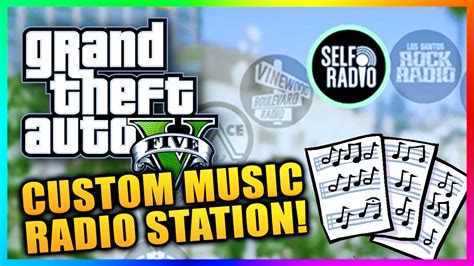 How to Use Custom Music and the Self Radio Station in Grand Theft Auto V