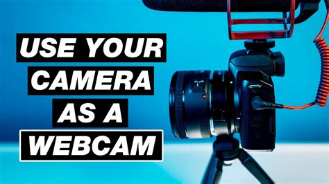 How to Use DSLR or Any Digital Camera as Webcam