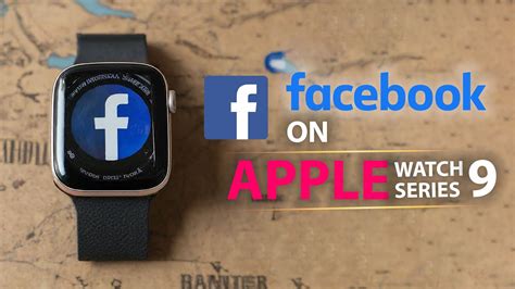 How to Use Facebook on Apple Watch
