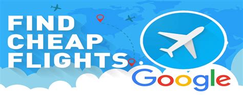 How to Use Google Flights to Find the Cheapest Airfare in 2020