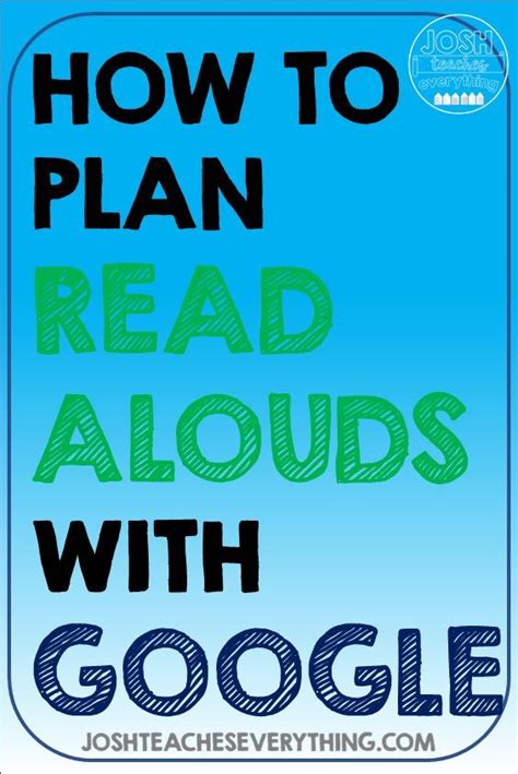 How to Use Google in Your Read Aloud Lesson Plans google Reading