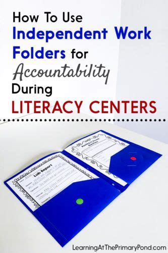 How to Use Independent Work Folders for Accountability During Literacy