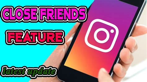 How to Use Instagram s Close Friends Feature