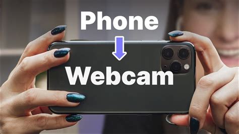 How to Use My Phone as a Webcam