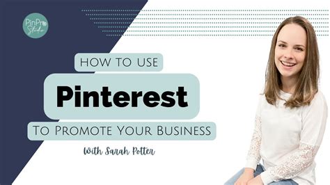 How to Use Pinterest to Promote Your Business or Blog [Free