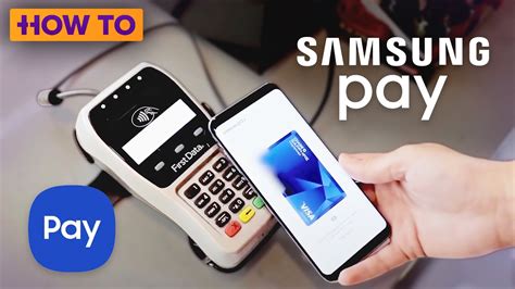 How to Use Samsung Pay