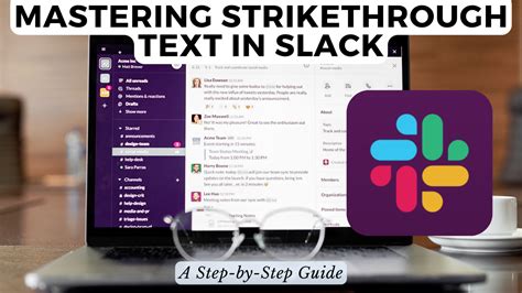 How to Use Slack Strikethrough