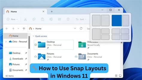 How to Use Snap Layouts in Windows 11
