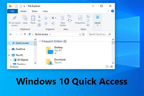 How to Use Windows 10 Quick Access