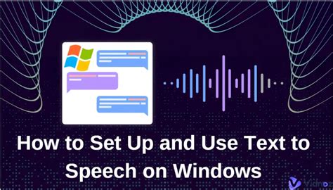 How to Use Windows Text to Speech Feature