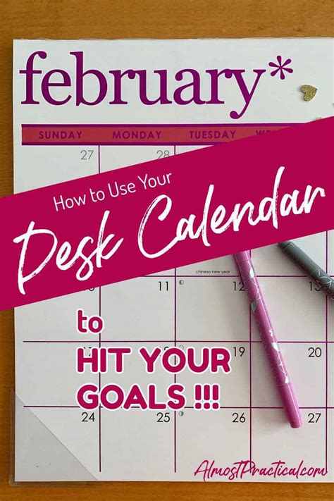 How to Use a Desk Calendar Almost Practical