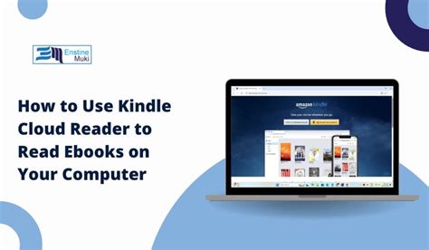 How to Use the Kindle Cloud Reader