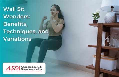 How to Wall Sit Techniques Benefits Variations