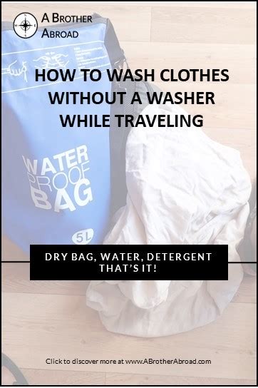 How to Wash Clothes Without a Washer While Traveling Using a Dry Bag …