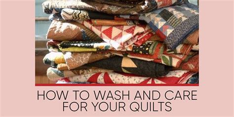 How to Wash and Care for Your Quilts AllPeopleQuilt.com