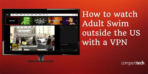 How to Watch Adult Swim (Outside the US) with a VPN