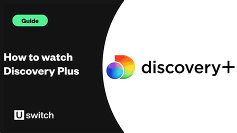 How to Watch Discovery Plus