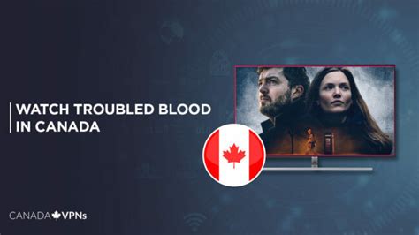 How to Watch Troubled Blood in Canada - crazystreamers.com