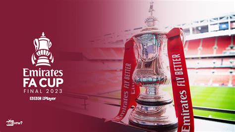 How to Watch Watch FA Cup 2024 on BBC iPlayer in Canada?