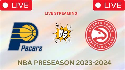 How to Watch the Hawks vs. Pacers Game: Streaming & TV Info