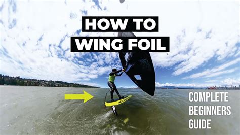 How to Wing Foil: A Beginner