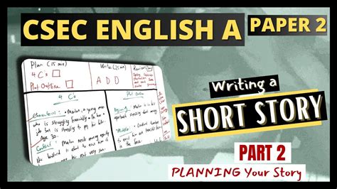 How to Write a CSEC English A Short Story