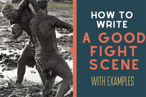 How to Write a Fight Scene: 5 Simple Steps To Action …