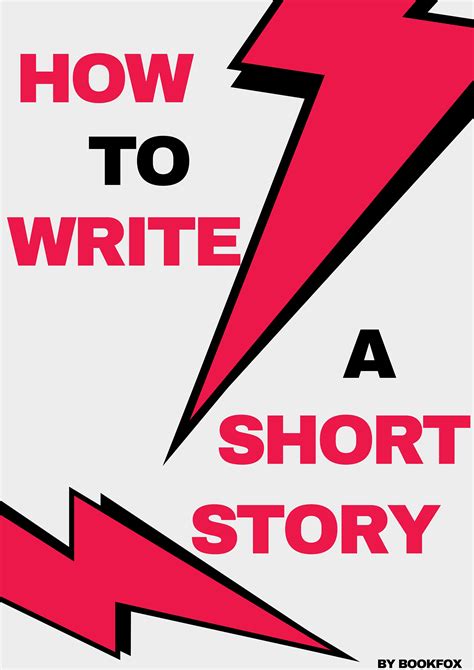 How to Write a Short Story The Complete Guide in 9 Steps Bookfox