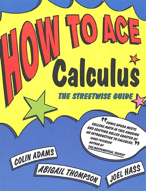 How to ace calculus the streetwise guide by adams colin thompson abigail hass joel 1998 paperback. - Akai gx 270d service manual schematic diagram.