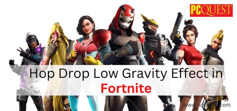 How to acquire the Hop Drop Low Gravity Effect in Fortnite