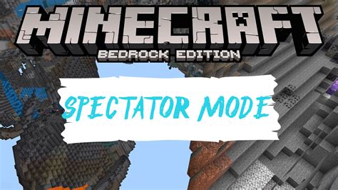How to activate and use Spectator mode in Minecraft Bedrock Edition