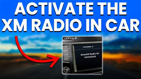 How to activate xm radio in car