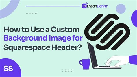 How to add a background image to the header in Squarespace