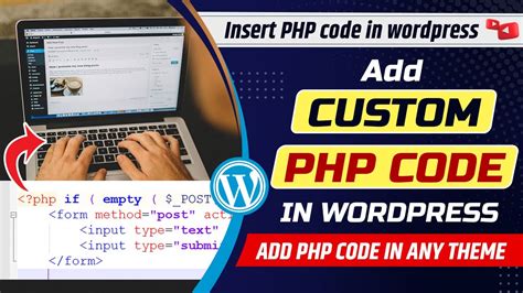 How to add custom PHP code in WordPress page Insert PHP code in