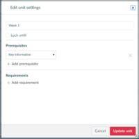 How to add prerequisites in canvas.  Select Update Module to save your changes. To add addition...