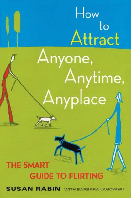 How to attract anyone anytime anyplace the smart guide to. - Ford fiesta 1 25 zetec repair manual download.