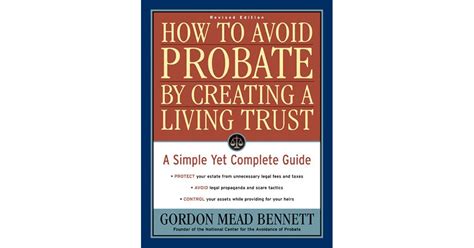 How to avoid probate by creating a living trust a simple yet complete guide. - The polestar family calendar a family time planner home management guide.