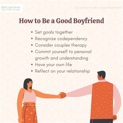 How to be a better boyfriend. It means absorbing what they’re saying. It means saying to your partner, “I think I’m understanding you. But let me check: What you are saying is…”. It means staying with this process ... 